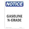 Signmission Safety Sign, OSHA Notice, 18" Height, Rigid Plastic, Gasoline N-Grade Sign, Portrait OS-NS-P-1218-V-13067 - alternate 1